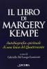 Il libro di Margery Kempe. Autobiografia spirituale di una laica del Quattrocento