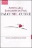Calci nel cuore