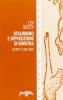 Stalinismo e opposizione di Sinistra. Scritti (1930-1937)
