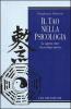 Il tao nella psicologia. La saggezza cinese e la psicologia analitica