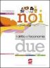 Il nuovo noi e il diritto e l'economia. Con espansione online. Per le Scuole superiori vol.2