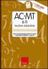 AC-MT 6-11 Test di valutazione delle abilit� di calcolo e soluzione dei problemi-gruppo MT. Con CD-ROM
