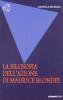 La filosofia dell'azione di Maurice Blondel