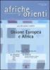 Afriche e Orienti (2011) vol. 1-2: Unione Europea e Africa