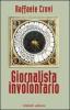 Giornalista involontario