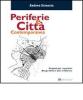 Palermo. Periferia e citt� contemporanea