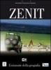 Zenit. Con atlante. Con espansione online. Per le Scuole superiori. Con DVD-ROM