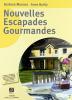 Escapades gourmandes. Con CD Audio. Per gli Ist. professionali alberghieri