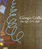 Giorgio Griffa. Alter ego 1979-2008