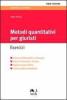 Metodi quantitativi per giuristi. Esercizi