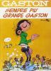 Sempre pi� grande Gaston