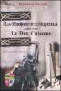 Le due chimere. La croce e l'aquila vol.3