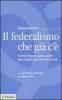 Il federalismo che gi� c'�. Come vengono spesi i soldi dei cittadini nei comuni italiani