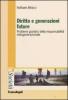 Diritto e generazioni future. Problemi giuridici della responsabilit� intergenerazionale
