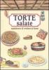Torte salate. Squisitezze di verdure al forno