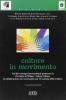 Culture in movimento