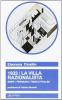 1933. La villa razionalista. BBPR, Terragni, Figini e Pollini