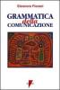 Grammatica della comunicazione vol.6