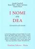 I nomi della dea. Il femminile nella divinit�