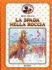 La spada nella roccia