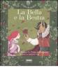 La Bella e la Bestia. Con CD Audio