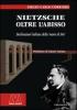 Nietzsche. Oltre l'abisso. Declinazioni italiane della �morte di Dio�