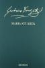 Maria Stuarda. Partitura con commento critico