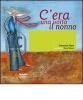 C'era una volta il nonno