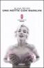 Una notte con Marilyn