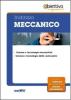 17 TFA. Indirizzo meccanico. Per la preparazione ai test di ammissione al tirocinio formativo attivo per le classi scienze e tecnologie meccaniche...
