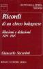 Ricordi di un ebreo bolognese. Illusioni e delusioni (1929-1945)