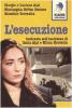 L' esecuzione. Inchiesta sull'uccisione di Ilaria Alpi e Miran Hrovatin