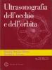 Ultrasonografia dell'occhio e dell'orbita