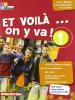 Et voil� on y va! Tableau verbes. Per la Scuola media. Con CD Audio vol.1