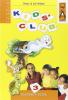 Kids' Club. Student's Book. Per la 3� classe elementare