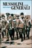 Mussolini e i suoi generali