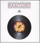 Rockitchen. 30 menu per 30 dischi