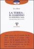 La terra e il giardino la nostra casa. Una rilettura della Genesi