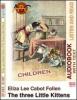 The three little kittens. Audiolibro. CD Audio e CD-ROM
