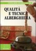 Qualit� e tecnica alberghiera