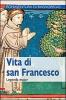 Vita di san Francesco. Legenda maior