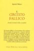 Il circuito fallico. Analisi mentale della sessualit�