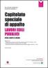 Capitolato speciale di appalto. Lavori edili pubblici. Con CD-ROM