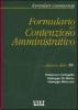 Formulario del contenzioso amministrativo. Con CD-ROM