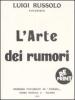 L' arte dei rumori