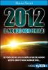 2012 il mondo non finir�