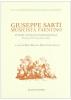 Giuseppe Sarti. Musicista faentino