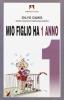 Mio figlio ha 1 anno