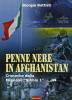 Penne nere in Afghanistan. Cronache dalla missione �Nibbio 1�