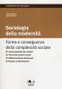 La sociologia della modernit�. Forme e conseguenze della complessit� sociale